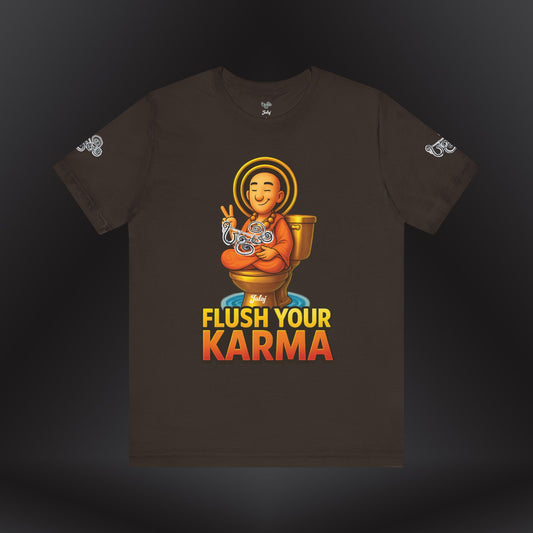 “Flush Your Karma / Create Your Reality” Dual-Sided Graphic Tee