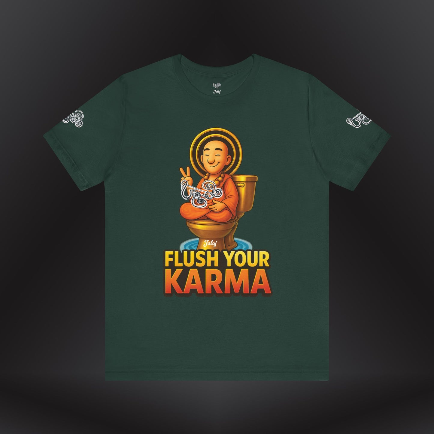“Flush Your Karma / Create Your Reality”  Dual-Sided Graphic Tee