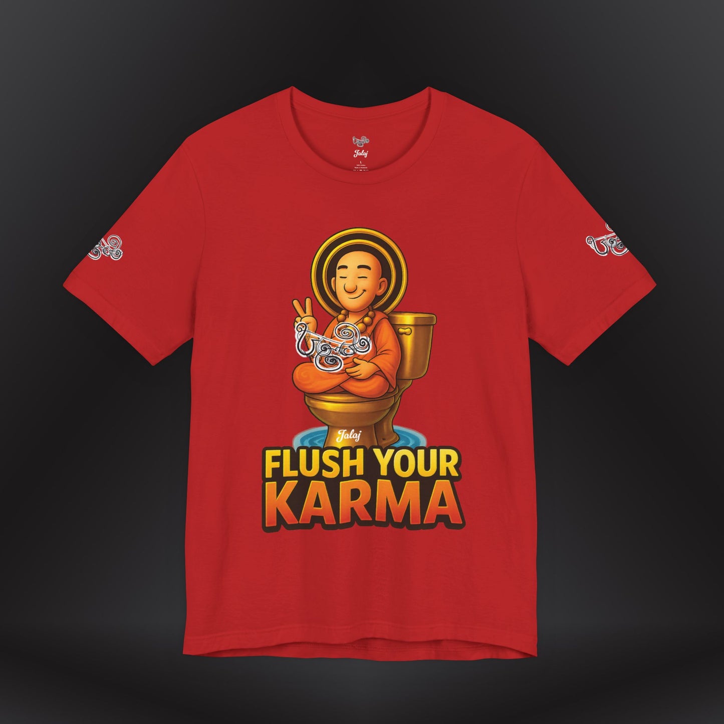 “Flush Your Karma / Create Your Reality”  Dual-Sided Graphic Tee