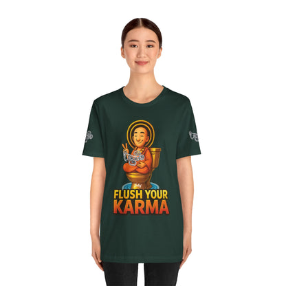 “Flush Your Karma / Create Your Reality”  Dual-Sided Graphic Tee