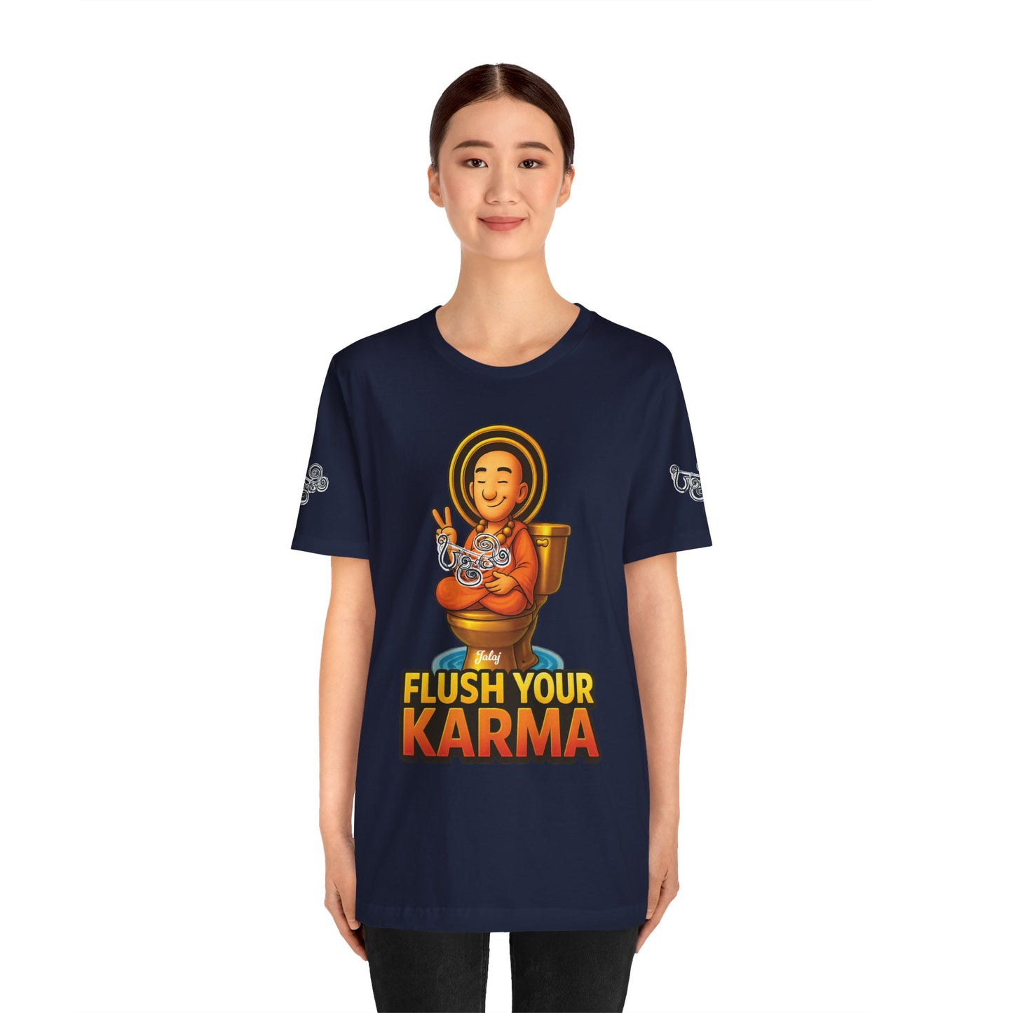 “Flush Your Karma / Create Your Reality”  Dual-Sided Graphic Tee