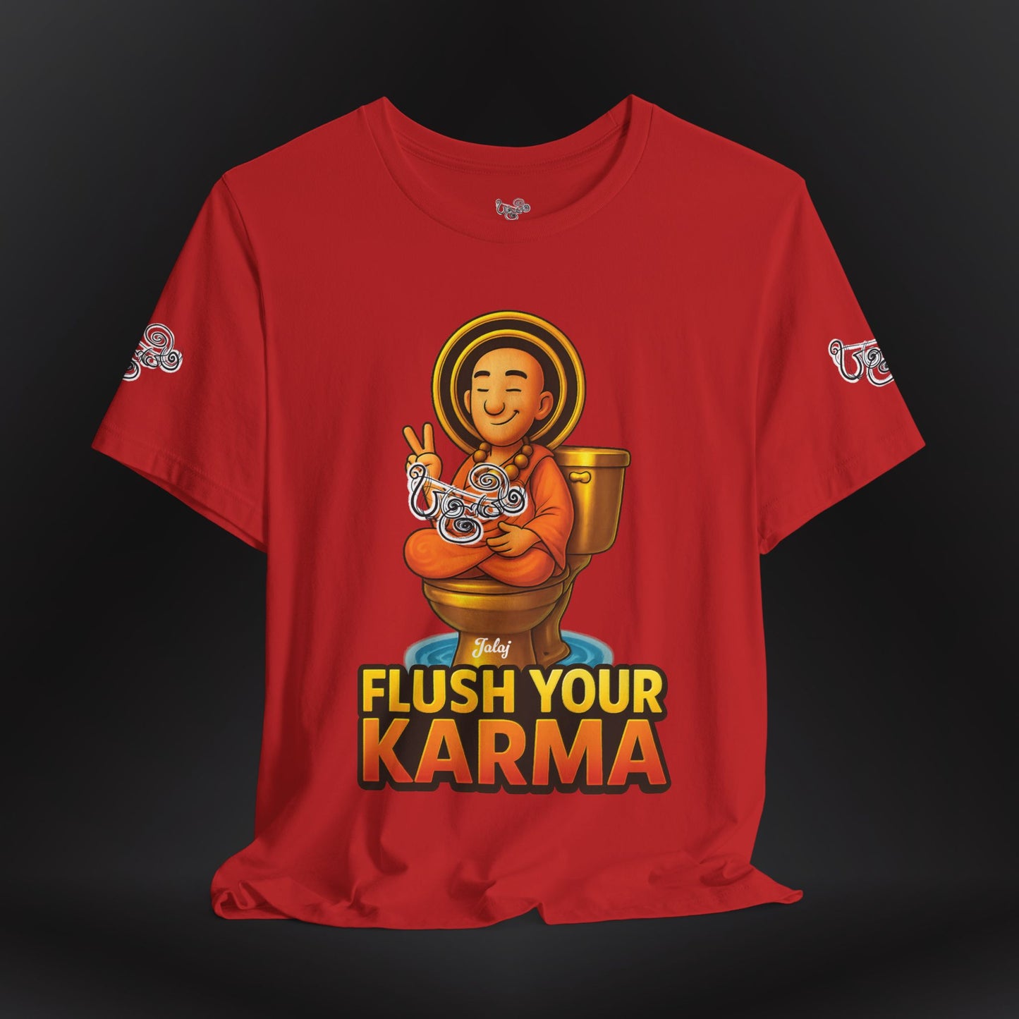 “Flush Your Karma / Create Your Reality”  Dual-Sided Graphic Tee