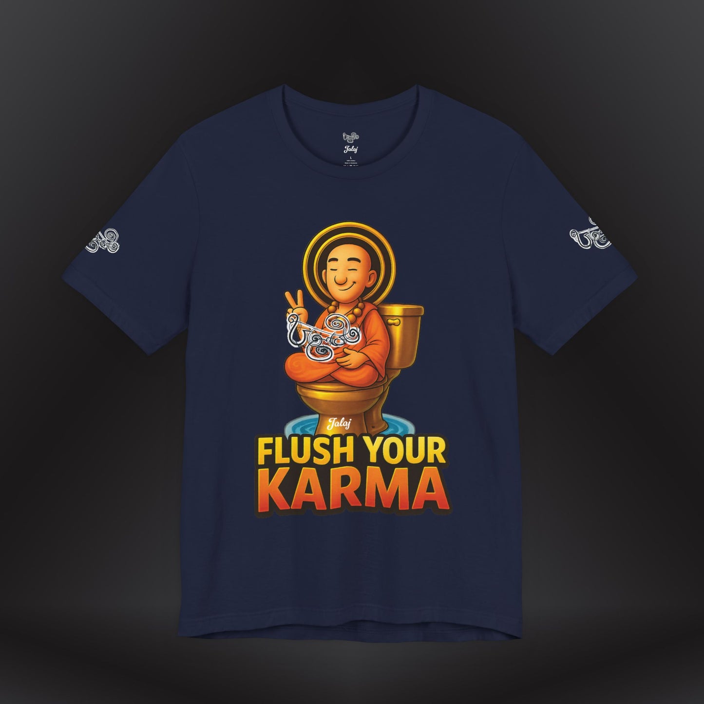 “Flush Your Karma / Create Your Reality”  Dual-Sided Graphic Tee