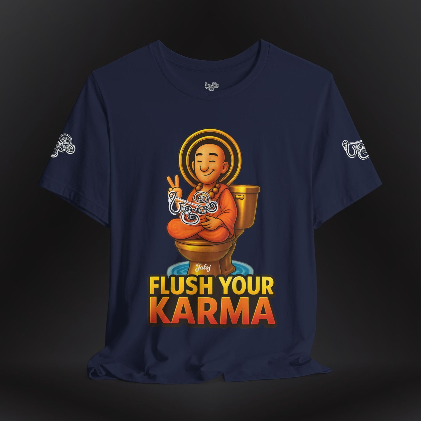 “Flush Your Karma / Create Your Reality”  Dual-Sided Graphic Tee